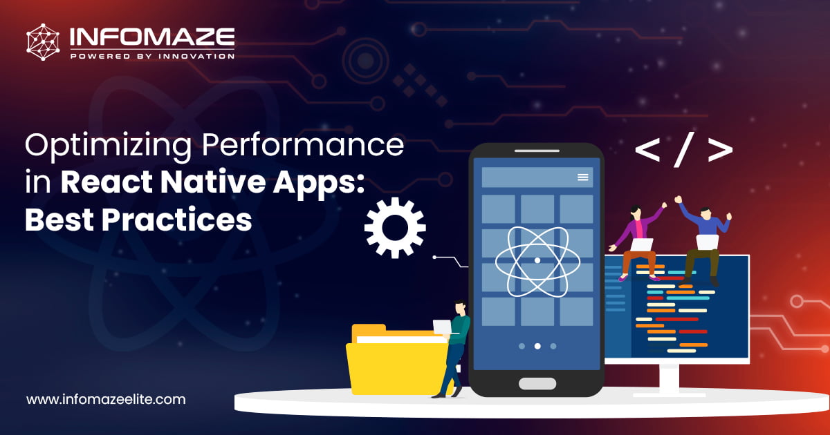 Optimizing React Native Performance: A Comprehensive Guide