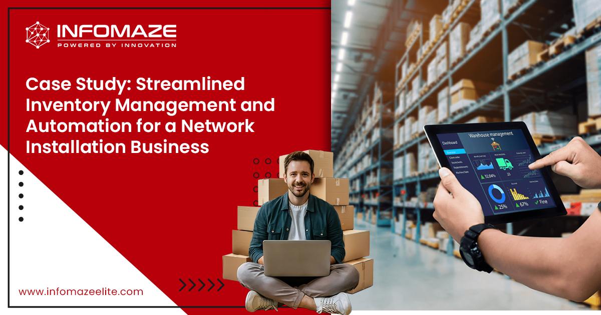 Streamlined Inventory Management and Automation for a Network Installation Business